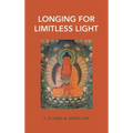 Longing for Limitless Light: Letting in the light of Buddha Amitabha's love