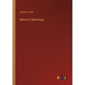 Manual of Mineralogy