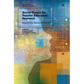 Social Theory for Teacher Education Research: Beyond the Technical-Rational