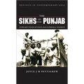 The Sikhs of the Punjab: Unheard Voices of State and Guerilla Violence