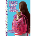 Gaby, Lost and Found: A Wish Novel