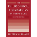 The Philosophical Foundations of Social Work