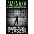 Amenaza: Una aventura de acción y suspense