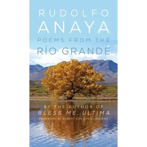 Poems from the Río Grande: Volume 14