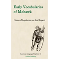Early Vocabularies of Mohawk