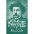 The River of Life and Other Stories