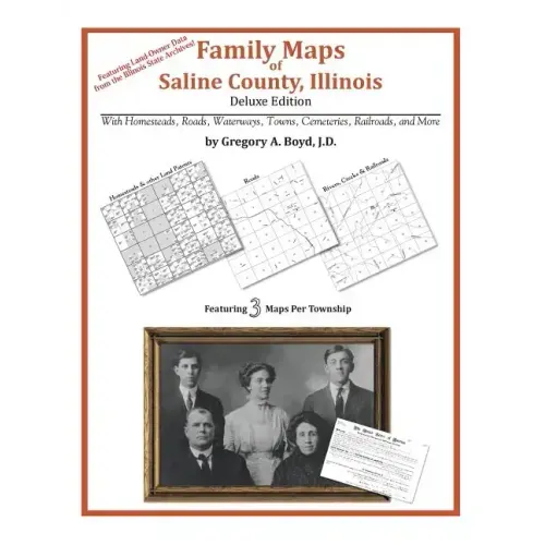 Family Maps of Saline County, Illinois