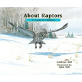 About Raptors: A Guide for Children