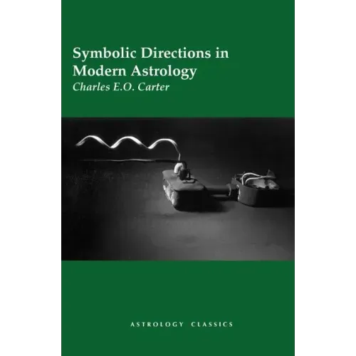 Symbolic Directions in Modern Astrology
