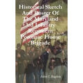 Historical Sketch And Roster Of The Maryland 3rd Infantry Regiment Potomac Home Brigade