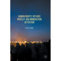 Human Rights, Refugee Protest and Immigration Detention