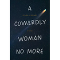 A Cowardly Woman No More