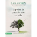 El Poder de Transformar Su Vida: Vivamos Con Propósito = The Power to Change Your Life