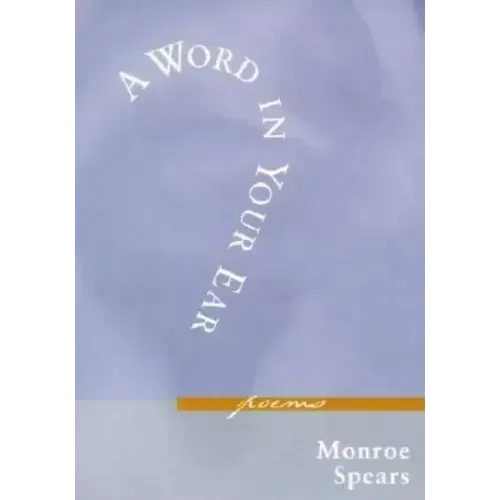 A Word in Your Ear: Poems