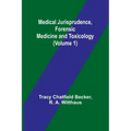 Medical Jurisprudence, Forensic medicine and Toxicology (Volume 1)