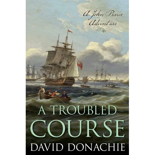 Troubled Course: A John Pearce Adventure
