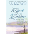 The Legend of the Bloodstone: Time Walkers Book 1