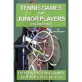 Tennis Games for Junior Players: Volume 2