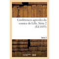 Conférences agricoles du comice de Lille. Série 2