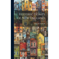 Historic Homes of New England