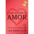 Cómo atraer el Amor 1