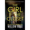 THE GIRL IN THE CLOSET (Eva Rae Thomas FBI Mystery Book 18)