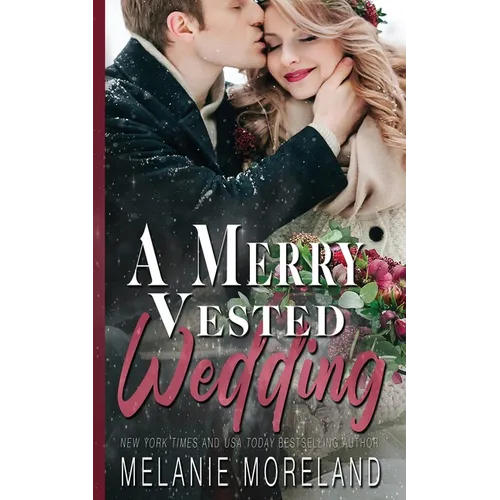 A Merry Vested Wedding