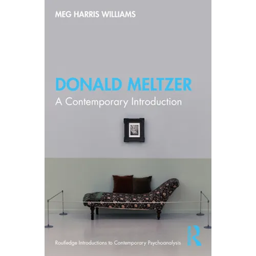 Donald Meltzer: A Contemporary Introduction