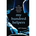 My Hundred Helpers: The Provision of God Through People