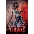 Zombie Chunks