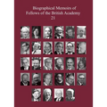 Biographical Memoirs of Fellows of the British Academy, 21