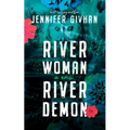 River Woman, River Demon