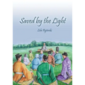 Saved by the Light
