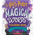 Magical Words Coloring Book: 24 Color & Frame Posters (Harry Potter)
