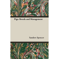 Pigs: Breeds and Management