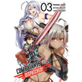 Combatants Will Be Dispatched!, Vol. 3 (Manga): Volume 3
