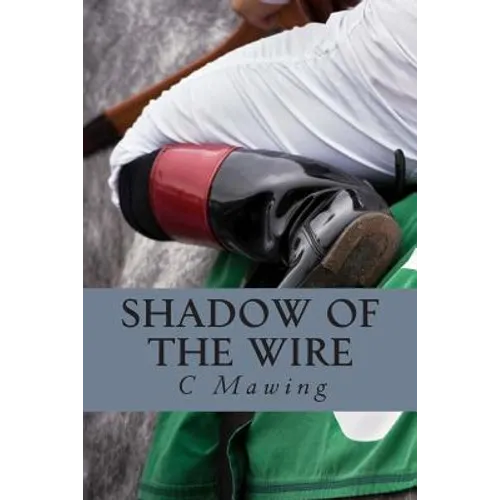 Shadow Of The Wire