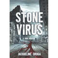 Stone Virus: A Viral Disaster