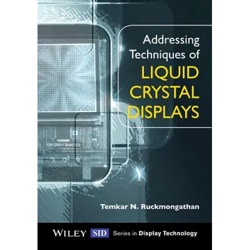 Addressing Techniques of Liquid Crystal Displays