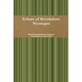 Echoes of Revolution: Nicaragua