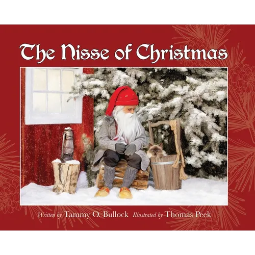 The Nisse of Christmas: A Danish Children's Christmas Story