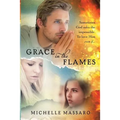 Grace in the Flames