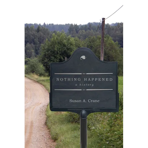 Nothing Happened: A History