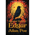 Greatest Works of Edgar Allan Poe
