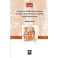 Challenges to Identifying and Managing Intangible Cultural Heritage in Mauritius, Zanzibar and Seychelles