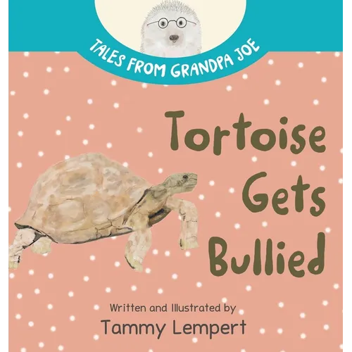 Tortoise Gets Bullied: A Social Emotional Learning SEL Feelings Book for Kids 4-8