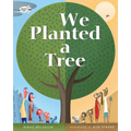 We Planted a Tree