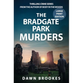 The Bradgate Park Murders Large Print Edition