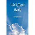 We'll Meet Again