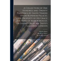 A Collection of One Hundred and Twenty Paintings by David Teniers (from Blenheim Palace), the Property of His Grace the Duke of Marlborough, on Exhibi